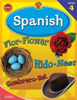 Brighter Child® Spanish, Grade 4 (Brighter Chil... 0769676340 Book Cover