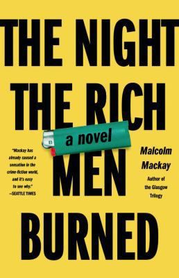 Night the Rich Men Burned 0316271764 Book Cover