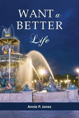 Want a Better Life 1732920214 Book Cover