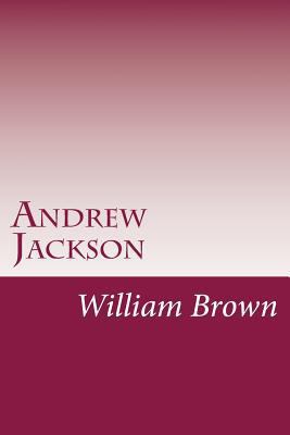 Andrew Jackson 1502480379 Book Cover