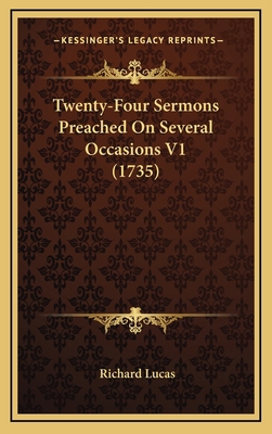Twenty-Four Sermons Preached On Several Occasio... 1166374750 Book Cover