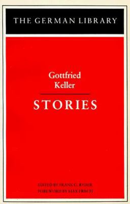 Stories: Gottfried Keller 0826402666 Book Cover