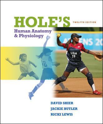 Hole's Human Anatomy & Physiology 0073525707 Book Cover