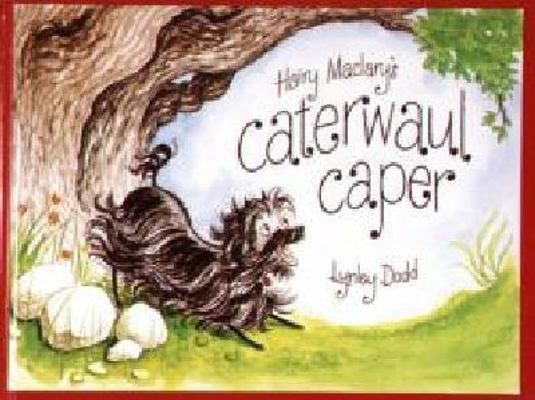 Hairy Maclary's Caterwaul Caper 090860646X Book Cover