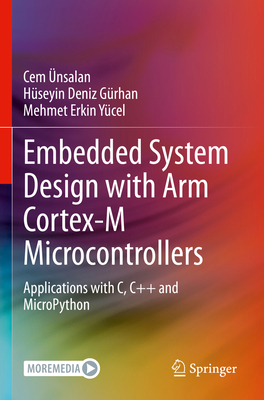 Embedded System Design with Arm Cortex-M Microc... 3030884414 Book Cover