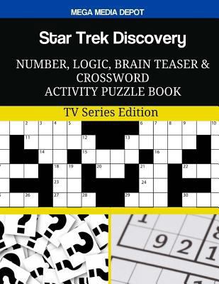 Paperback Star Trek Discovery Number, Logic, Brain Teaser and Crossword Activity: Puzzle Book TV Series Edition Book