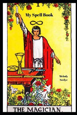My Spell Book 1072492849 Book Cover