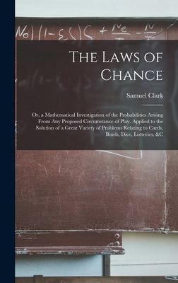 The Laws of Chance: Or, a Mathematical Investig... B0BQ7MMQJ9 Book Cover