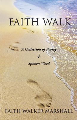 Faith Walk 1628396164 Book Cover
