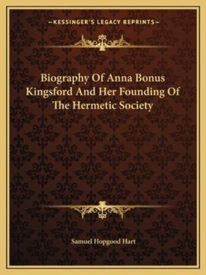 Biography Of Anna Bonus Kingsford And Her Found... 1162908017 Book Cover