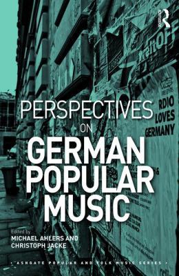 Perspectives on German Popular Music 1472479629 Book Cover