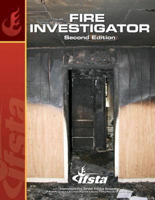 Fire Investigator 0132374366 Book Cover