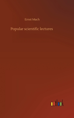 Popular scientific lectures 3752440481 Book Cover