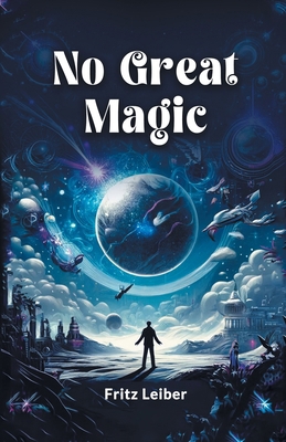 No Great Magic 9364286723 Book Cover