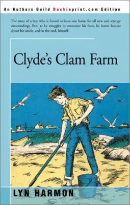 Clyde's Clam Farm 0595163394 Book Cover