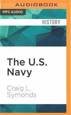 The U.S. Navy: A Concise History 1531872905 Book Cover