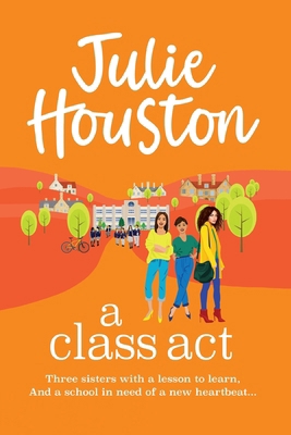 A Class Act [Large Print] 1835610072 Book Cover