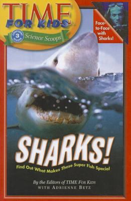 Sharks! (Time for Kids Science Scoops (Prebound)) 0756952328 Book Cover