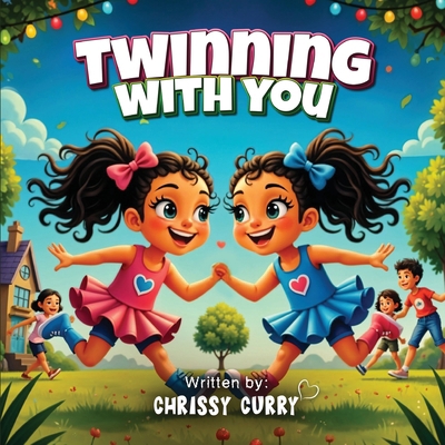 Twinning with You B0GS78GTYR Book Cover
