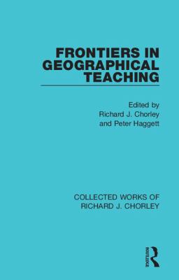 Frontiers in Geographical Teaching 0367220997 Book Cover