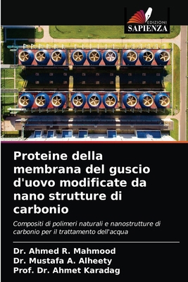 Proteine della membrana del guscio d'uovo modif... [Italian] 6203379069 Book Cover