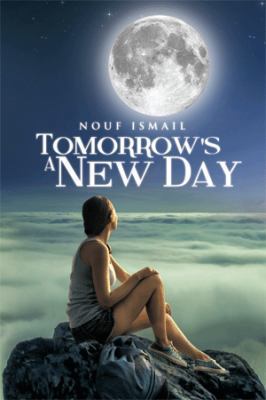 Tomorrow's a New Day 1499086903 Book Cover