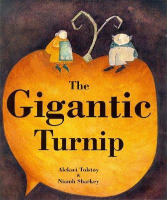 The Gigantic Turnip 1902283120 Book Cover