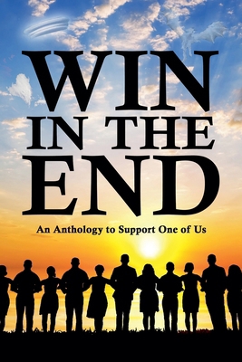Win in the End 1628690763 Book Cover