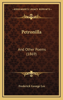 Petronilla: And Other Poems (1869) 1164974025 Book Cover