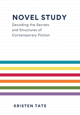 Novel Study: Decoding the Secrets and Structure... 1734574240 Book Cover