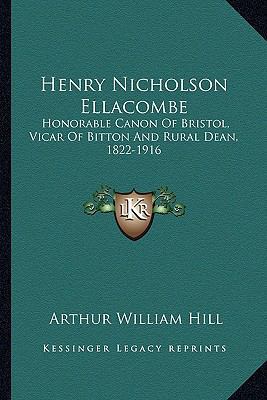 Henry Nicholson Ellacombe: Honorable Canon Of B... 1164098225 Book Cover