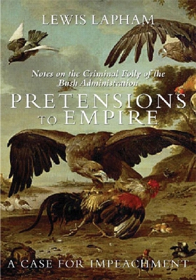 Pretensions to Empire: Notes on the Criminal Fo... 159558112X Book Cover