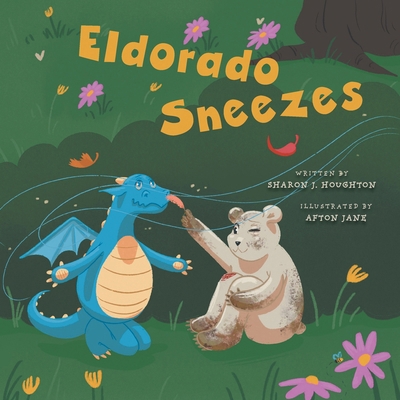 Eldorado Sneezes 1038312914 Book Cover