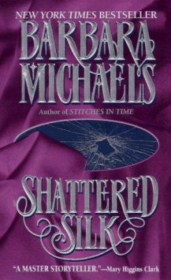 Shattered Silk 0061010081 Book Cover