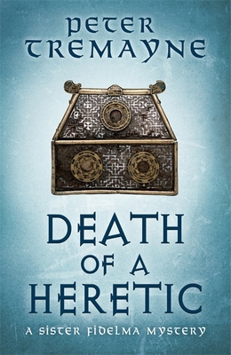 Death of a Heretic (Sister Fidelma Mysteries Bo... 1472265440 Book Cover