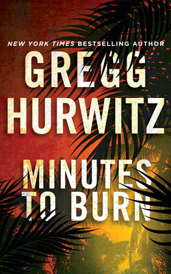 Minutes to Burn 1978629516 Book Cover