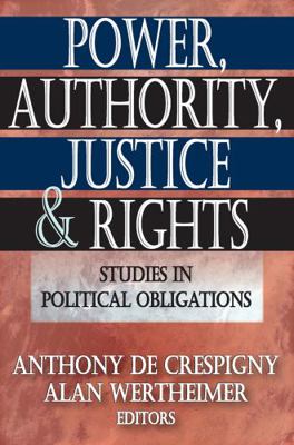 Power, Authority, Justice, and Rights: Studies ... 0202363449 Book Cover