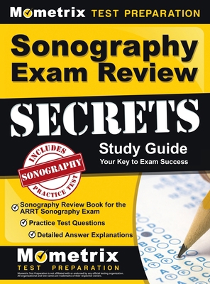 Sonography Exam Review Secrets Study Guide - So... 1516719042 Book Cover