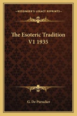 The Esoteric Tradition V1 1935 1162735546 Book Cover
