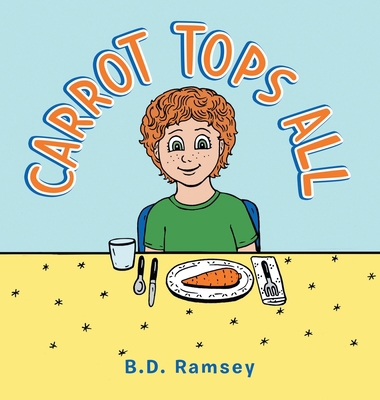 Carrot Tops All 1665543655 Book Cover
