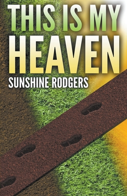 This Is My Heaven B09Y2K6QKY Book Cover