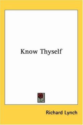 Know Thyself 1417993669 Book Cover
