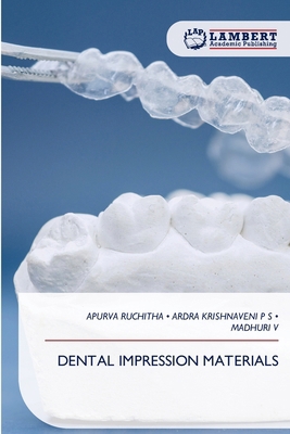 Dental Impression Materials 6630248953 Book Cover