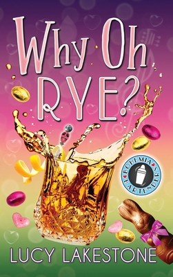 Why Oh Rye? 1943134480 Book Cover