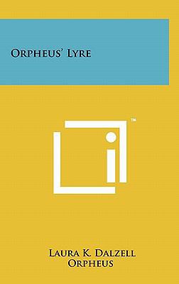 Orpheus' Lyre 1258034522 Book Cover