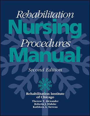 Rehabilitation Nursing Procedures Manual, 2/E 0070482667 Book Cover