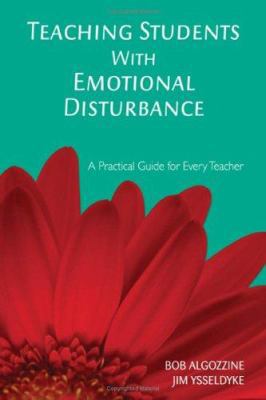 Teaching Students With Emotional Disturbance: A... 1412939046 Book Cover
