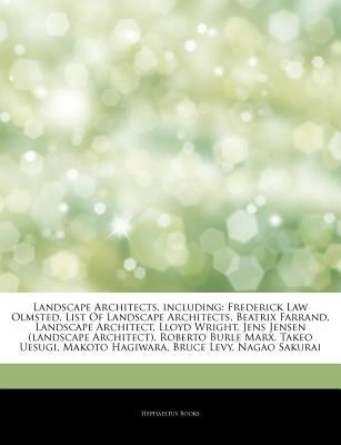 Articles on Landscape Architects, Including: Fr... 1243205571 Book Cover