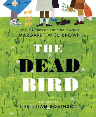 The Dead Bird 0060289317 Book Cover