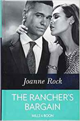 The Rancher's Bargain 0263079163 Book Cover